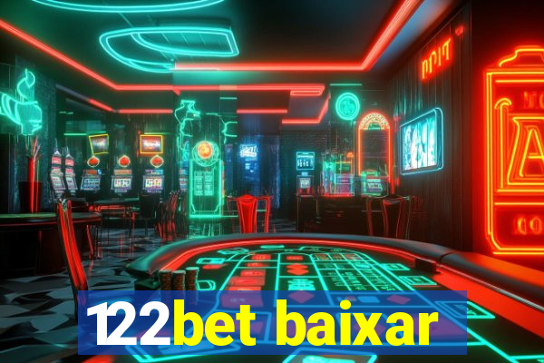 122bet baixar